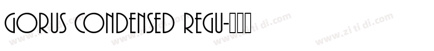 Gorus Condensed Regu字体转换